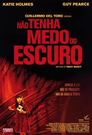 não tenha medo do escuro