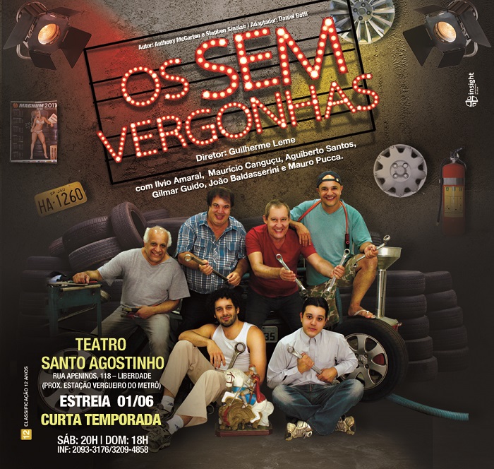 #DicaTeatro: Sucesso de público e crítica "OS SEM VERGONHAS" em cartaz São Paulo