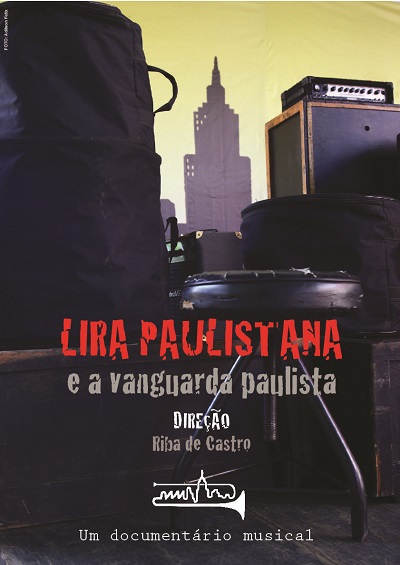 poster Lira Paulistana e a Vanguarda Paulista PORTAL FAMA