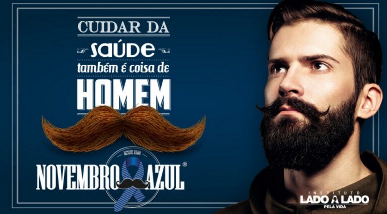 Campanha Novembro Azul: Cuidar da saúde também é coisa de HOMEM