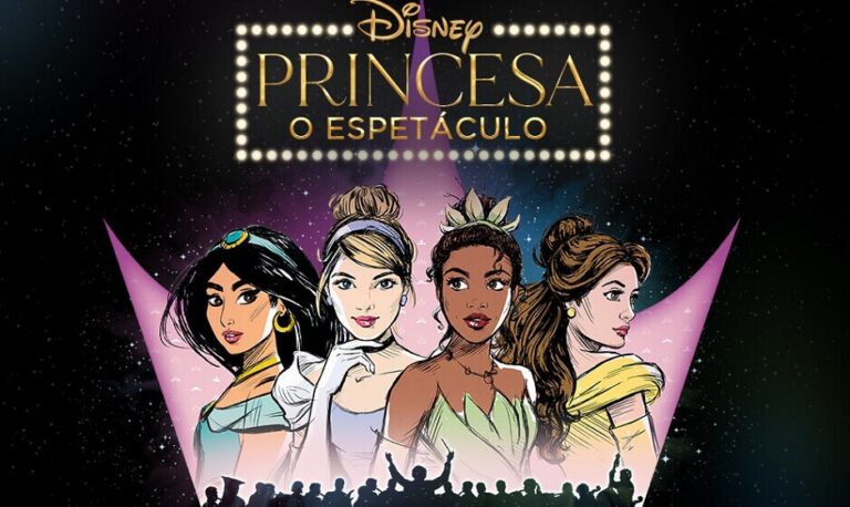 “Disney Princesa O Espetáculo” Encanta e Conquista Coração dos Brasileiros!